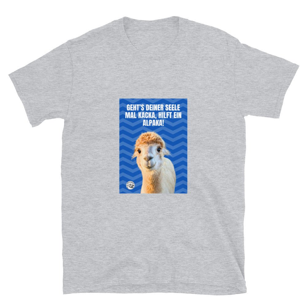 Alpaka Spruch T-Shirt mit dem Spruch „Geht’s deiner Seele mal kacka, hilft ein Alpaka!“ auf grauem Hintergrund.