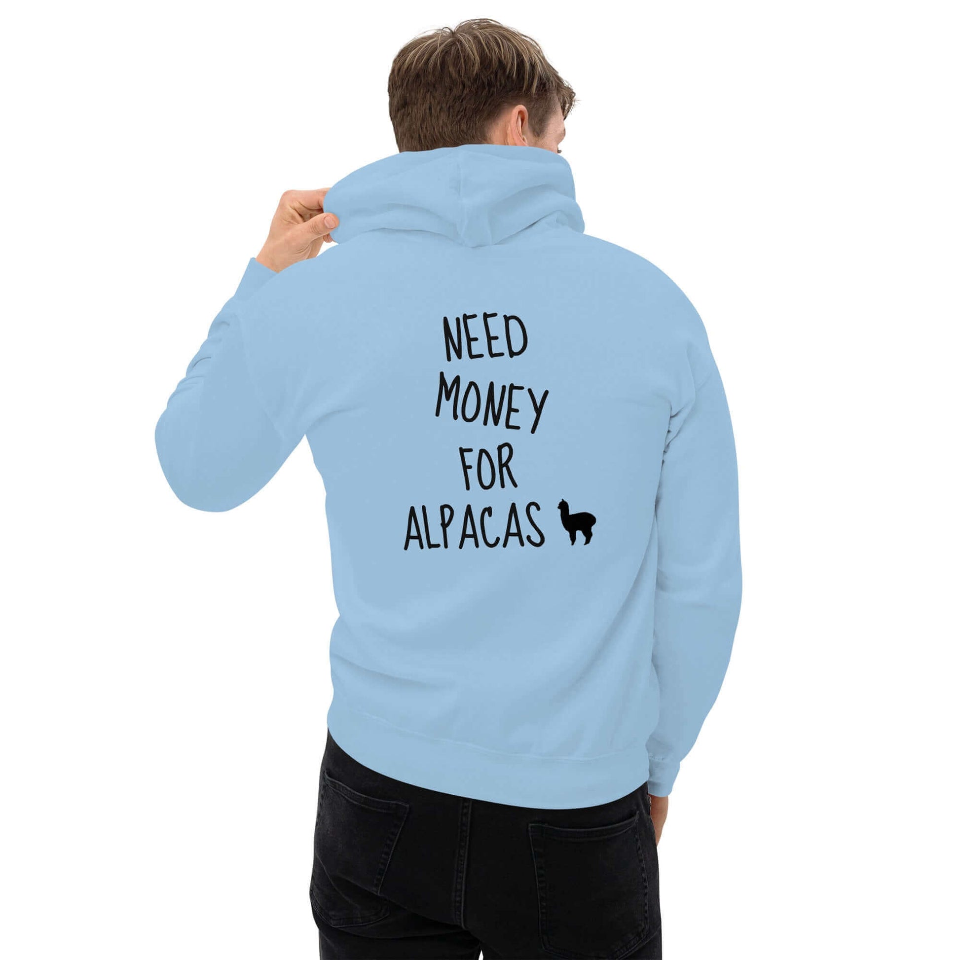 Unisex Hoodie mit Spruch "Need money for alpacas" in hellblau, Alpaka Design, perfekt für Alpaka Liebhaber, bequeme und nachhaltige Mode